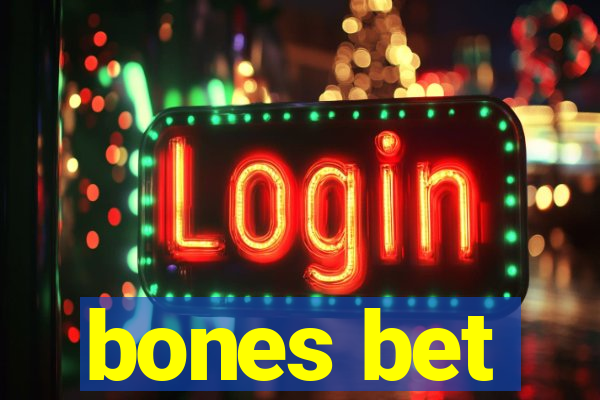 bones bet