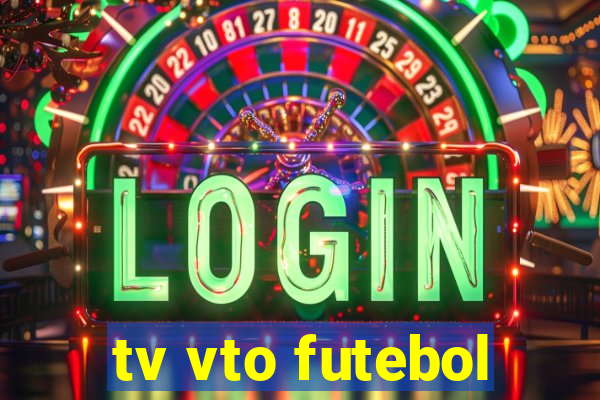 tv vto futebol