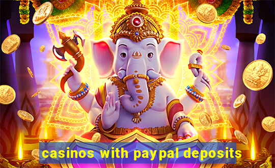 casinos with paypal deposits