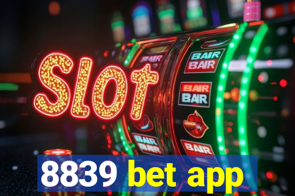 8839 bet app