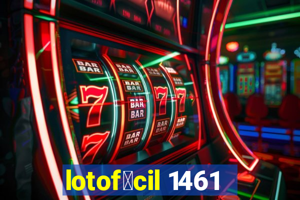 lotof谩cil 1461