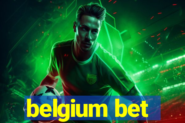 belgium bet