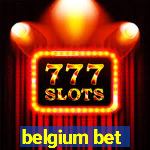 belgium bet