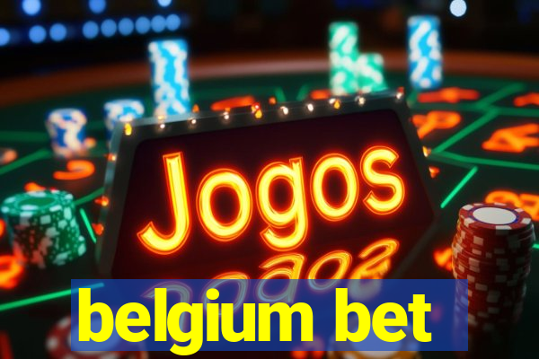 belgium bet