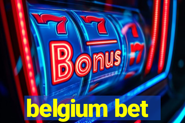 belgium bet