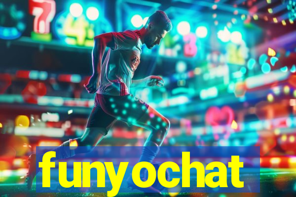 funyochat