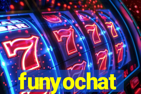 funyochat