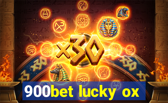 900bet lucky ox