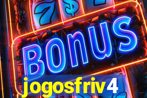 jogosfriv4