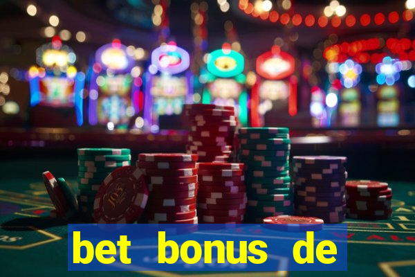 bet bonus de cadastro sem depósito