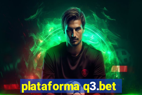 plataforma q3.bet