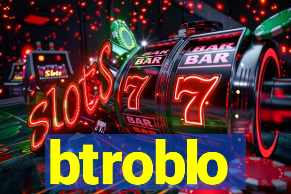 btroblo