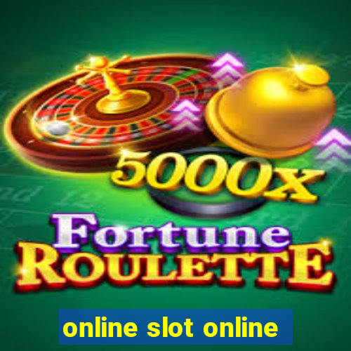 online slot online