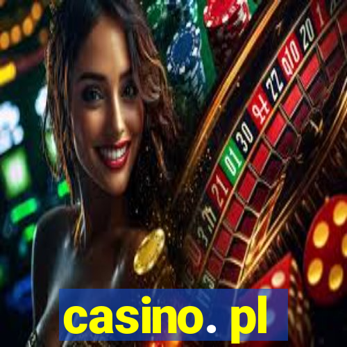 casino. pl