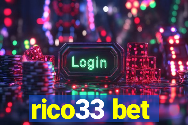 rico33 bet