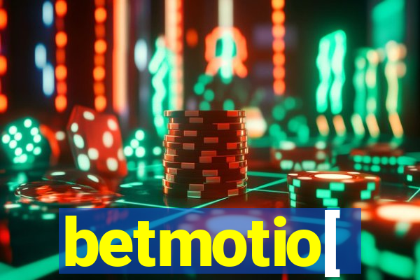 betmotio[