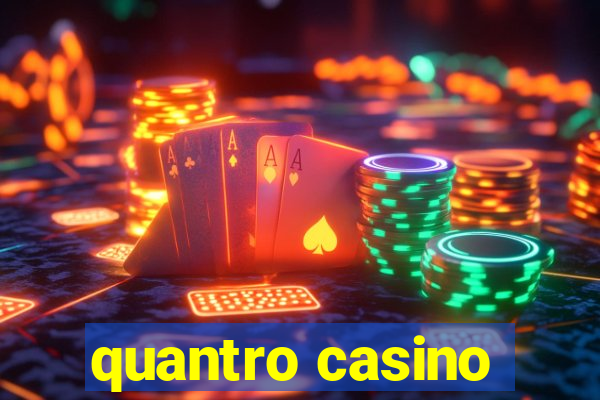 quantro casino