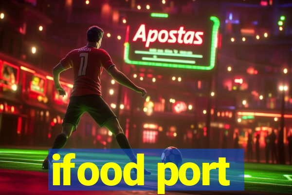 ifood port