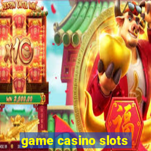 game casino slots