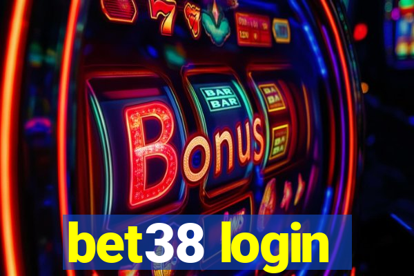 bet38 login