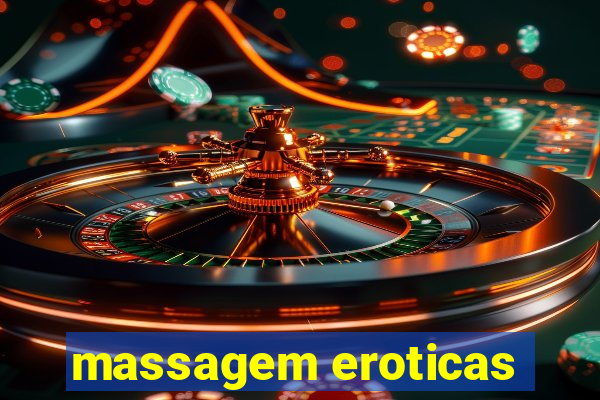 massagem eroticas