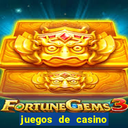 juegos de casino gratis tragamonedas descargar