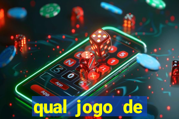 qual jogo de ganhar dinheiro de verdade