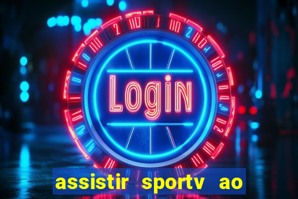 assistir sportv ao vivo futemax