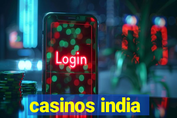 casinos india