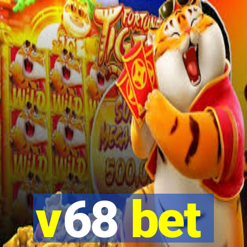 v68 bet