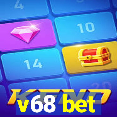 v68 bet