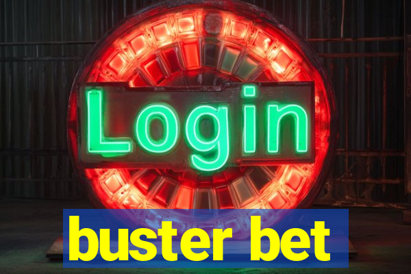 buster bet