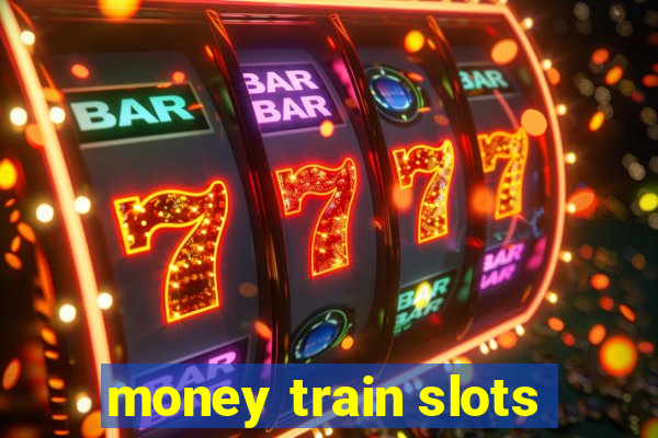 money train slots