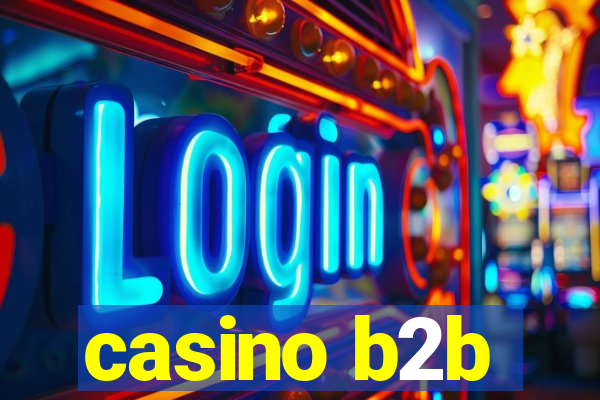 casino b2b