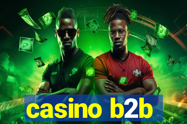 casino b2b