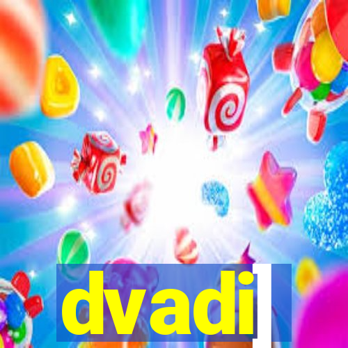 dvadi]