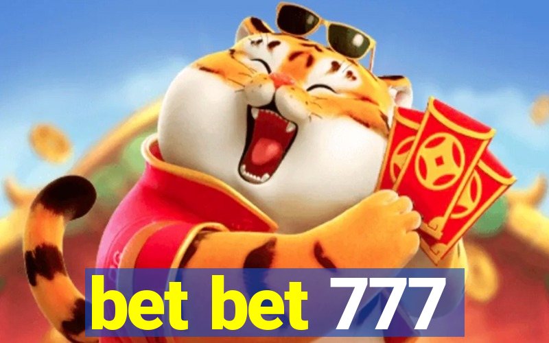 bet bet 777