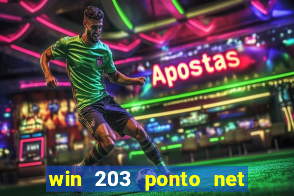 win 203 ponto net jogo download