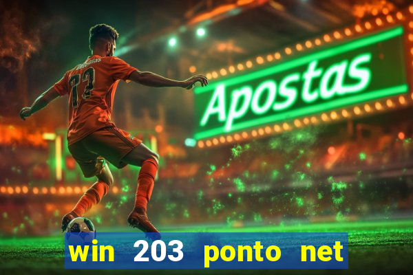 win 203 ponto net jogo download