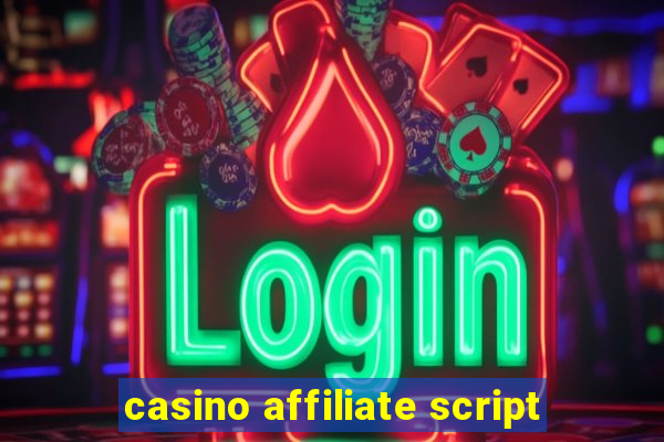 casino affiliate script