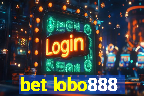 bet lobo888