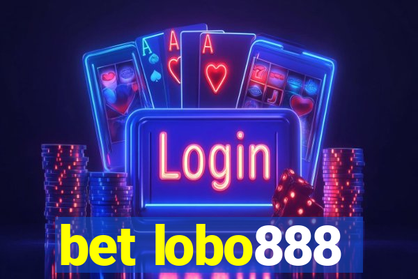 bet lobo888