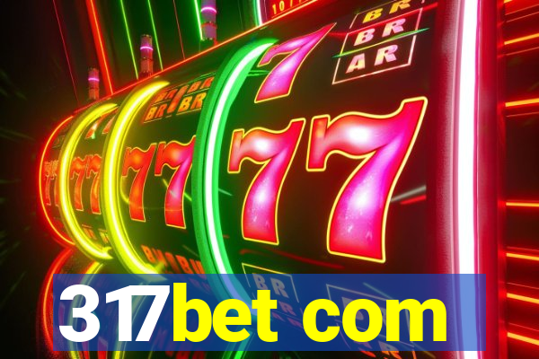 317bet com