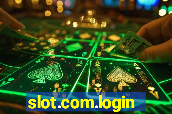 slot.com.login