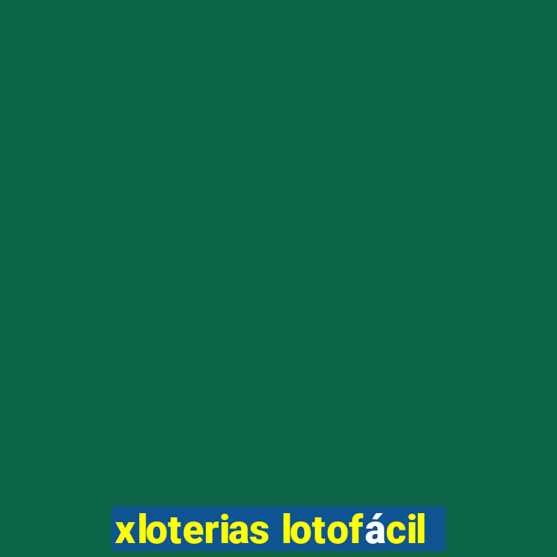 xloterias lotofácil