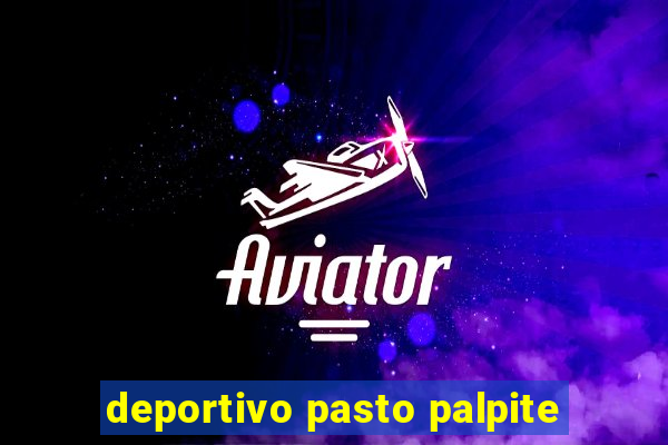 deportivo pasto palpite