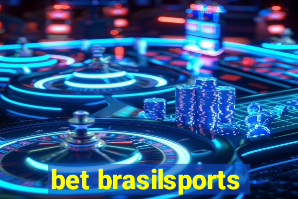 bet brasilsports