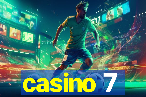 casino 7