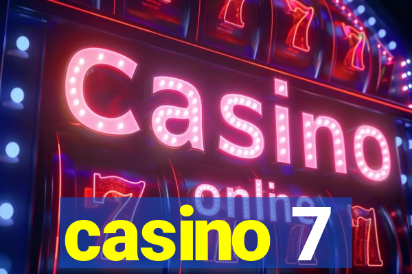 casino 7