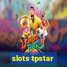 slots tpstar